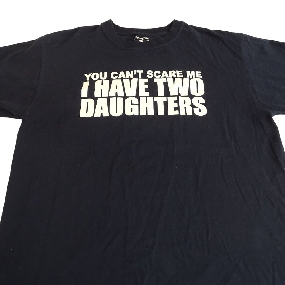 Surf Style T-Shirt Women Size L Blue You Cant Scare Me I Have Two Daughters